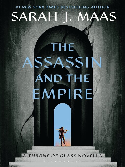 Sarah J. Maas创作的The Assassin and the Empire作品的详细信息 - 可供借阅